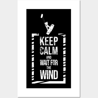 Keep calm and wait for the wind - Kitesurfing Posters and Art